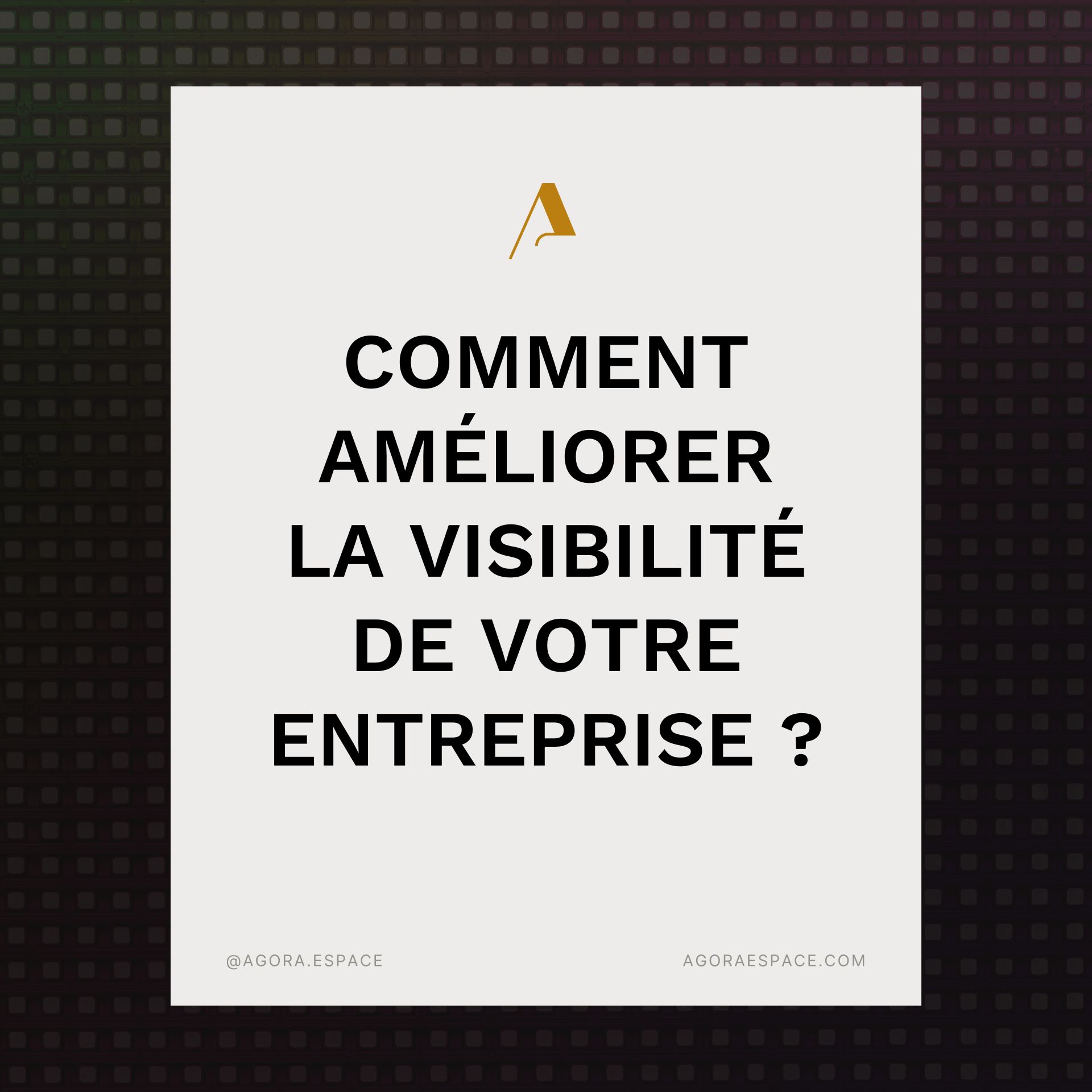 conseils-pour-augmenter-visibilite-entreprise